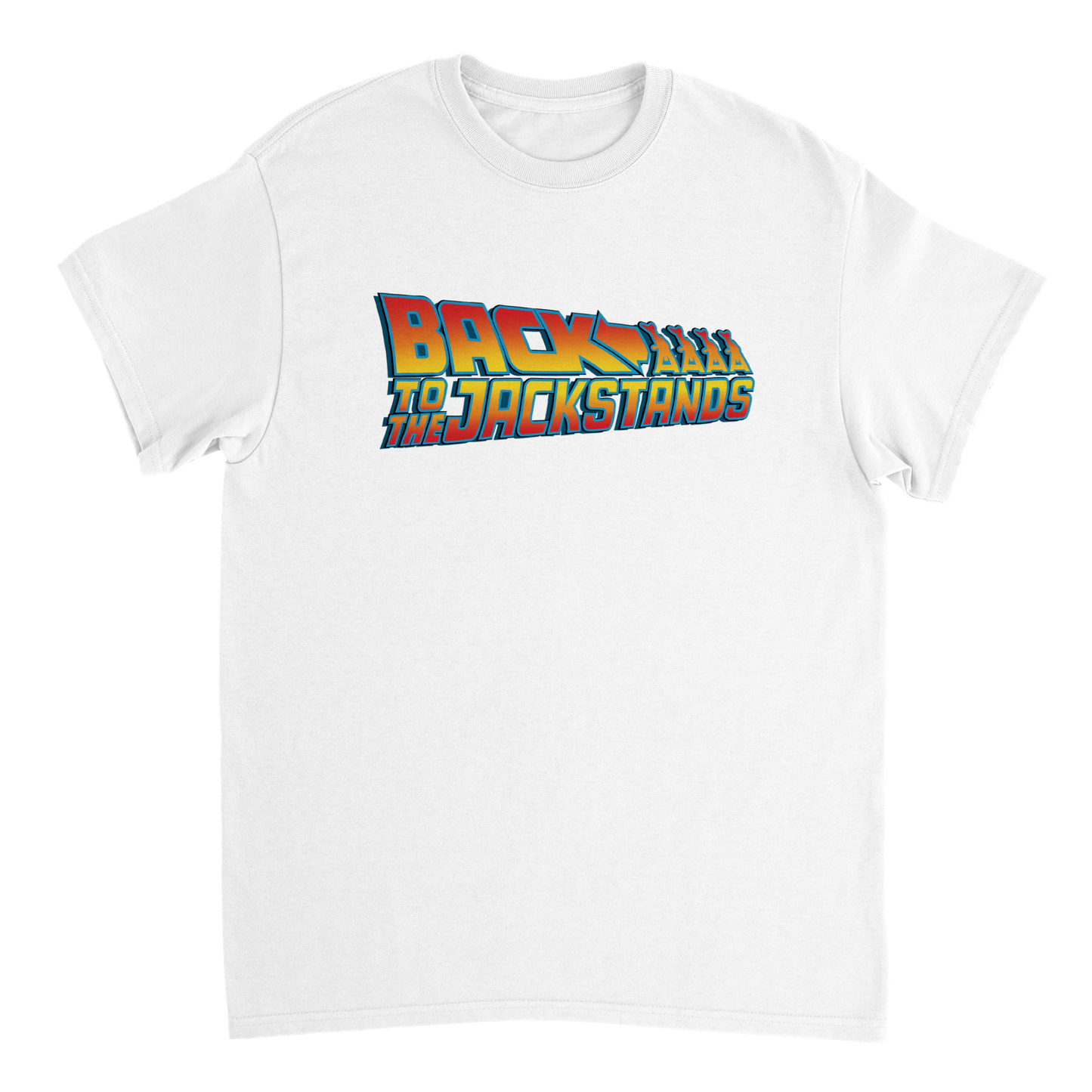 Back to the Jackstands shirt FRONT PRINT
