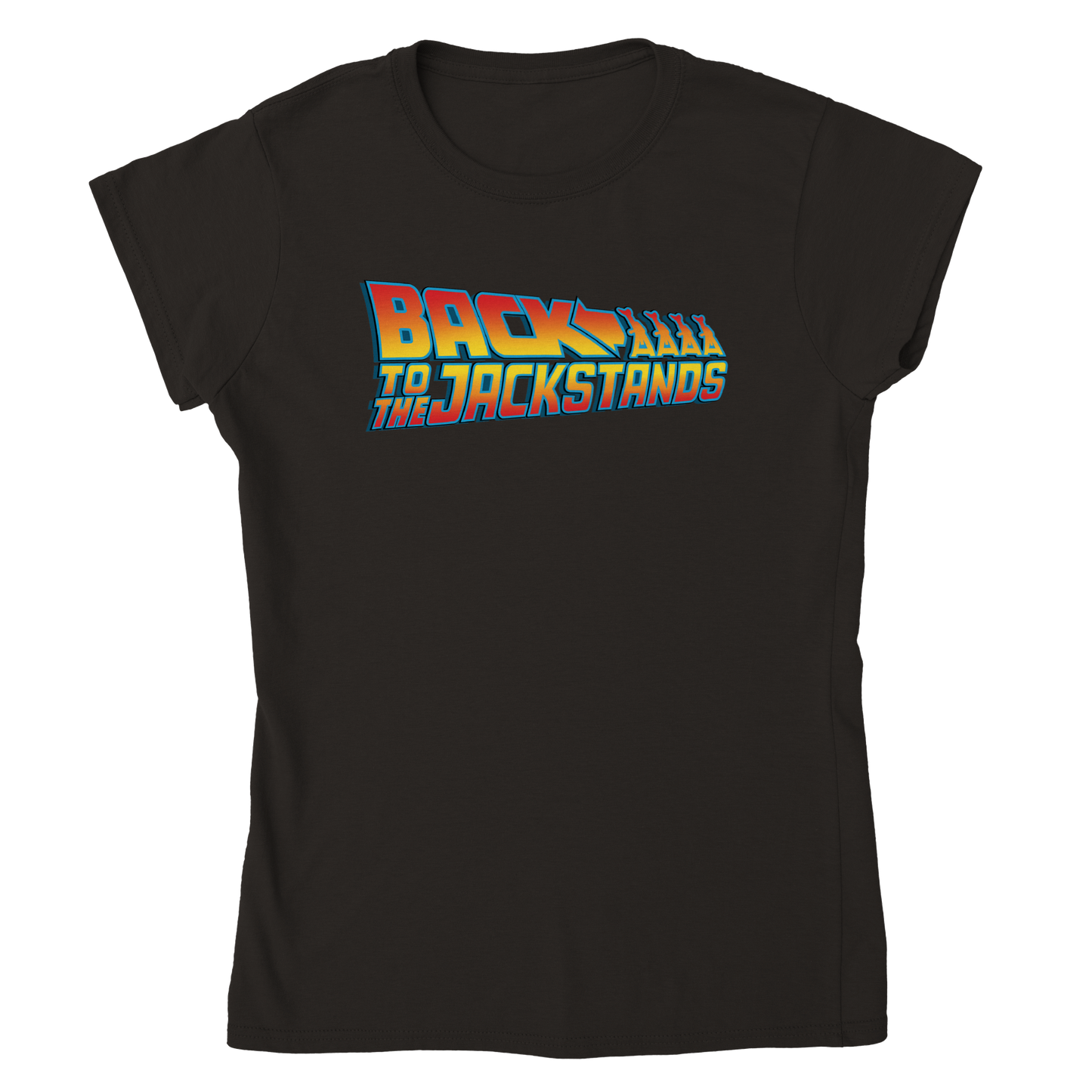 Womens Back to the Jackstands shirt FRONT PRINT